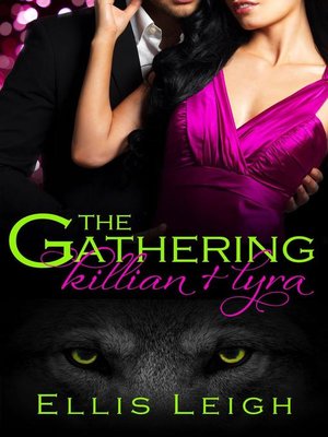 cover image of Killian and Lyra: The Gathering Tales, #1